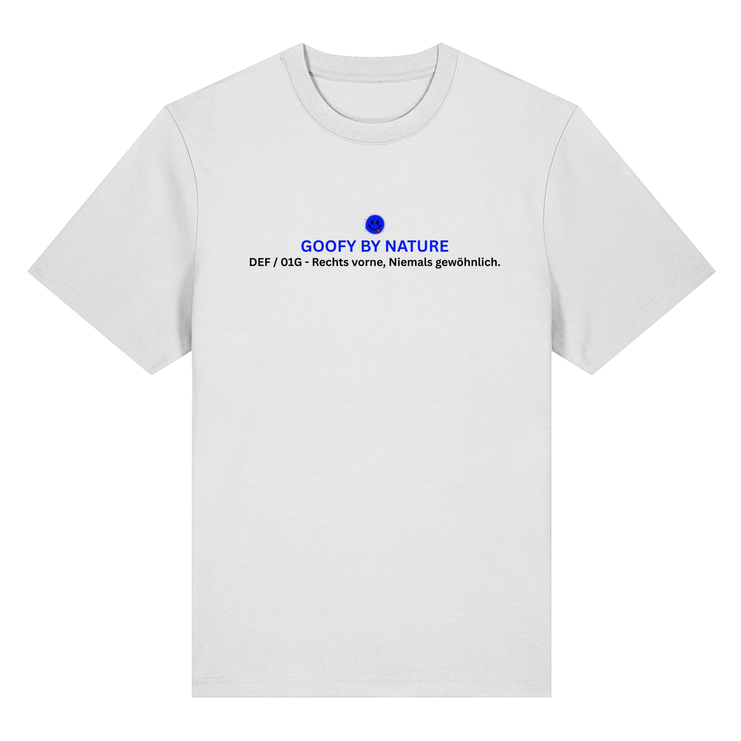 Goofy By Nature – Bio T-Shirt Unisex